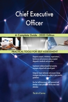 Chief Executive Officer A Complete Guide - 2020 Edition 1867316137 Book Cover