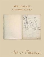 Will Barnet: A Sketchbook, 1932-1934 0807615978 Book Cover