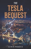 The Tesla Bequest 0523420277 Book Cover
