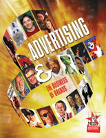 Advertising And The Business Of Brands: 21st Century Edition 1887229183 Book Cover