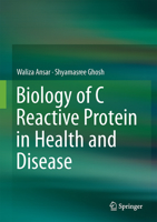 C-Reactive Protein and the Biology of Disease 813222678X Book Cover