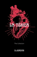 La Tóxica (The collection) B0BTRFRBGB Book Cover