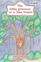 The Little Princess in a Tree Trunk 192582392X Book Cover