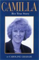 Camilla: Her True Story 1903402018 Book Cover