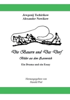 Die Bauern und Das Dorf: Bilder aus dem Dorfleben im Zarenreich (German Edition) 3696382205 Book Cover