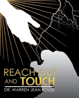 Reach out and Touch 197366612X Book Cover