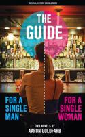 The Guides: Special Edition: The Guide for a Single Man & the Guide for a Single Woman 1523949392 Book Cover