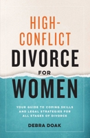 High-Conflict Divorce for Women 1641528192 Book Cover