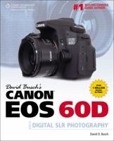 David Busch's Canon EOS 60D Guide to Digital SLR Photography 1435459385 Book Cover