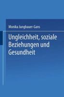 Ungleichheit, Soziale Beziehungen Und Gesundheit 3531138480 Book Cover