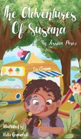 The Adventures of Susana: A Day at The Park - Un Día En El Parque B08BRHBTPS Book Cover