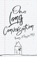 One Long Conversation B0CS2YCCZY Book Cover
