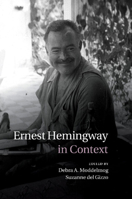 Ernest Hemingway in Context 1107429315 Book Cover