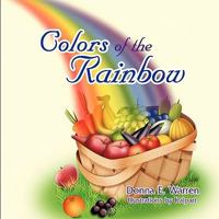 Colors of the Rainbow 1612043186 Book Cover