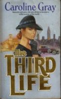 The Third Life 0747400954 Book Cover