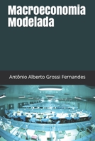 Macroeconomia Modelada B095GNPKMY Book Cover