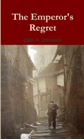 The Emperor's Regret and other Short Stories 1300599405 Book Cover