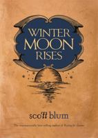 Winter Moon Rises 1401927173 Book Cover