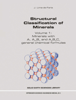 Structural Classification of Minerals: Volume I: Minerals with A, Am Bn and Apbqcr General Chemical Formulas