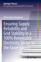 Ensuring Supply Reliability and Grid Stability in a 100% Renewable Electricity Sector in the Faroe Islands 3031283708 Book Cover