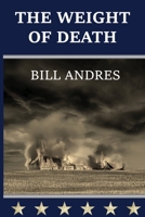 The Weight of Death B0GS7DQNT7 Book Cover