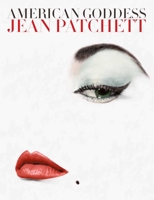 American Goddess: Jean Patchett 1576879275 Book Cover