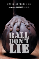 Ball Don't Lie 1728351596 Book Cover