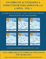 Fichas de números para niños de 4 años (Un libro de actividades a todo color para niños de 4 a 5 años - Vol. 1): Este libro contiene 30 fichas con ... niños de 4 a 5 años (25) 1839421339 Book Cover