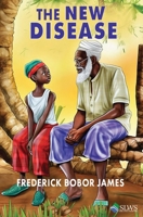 The New Disease 9991054677 Book Cover