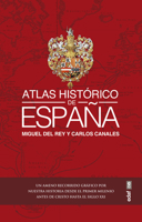 Atlas histórico de España 844144126X Book Cover