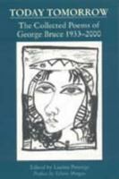 Today Tomorrow: Collected Poems, 1933-2000 0748662995 Book Cover