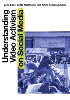 Understanding Video Activism on Social Media 1835950825 Book Cover