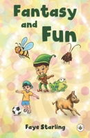 Fantasy and Fun 1839340290 Book Cover