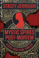 Mystic Spires Post-Mortem: A Cold-Case Legal Thriller 1612547257 Book Cover