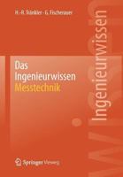 Das Ingenieurwissen: Messtechnik 3662440296 Book Cover