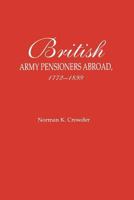 British Army Pensioners Abroad, 1772-1899 080631947X Book Cover