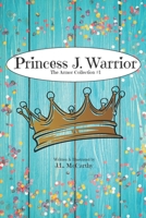 Princess J. Warrior: The Armor Collection #1 1077684967 Book Cover