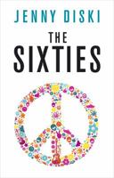 The Sixties: BIG IDEAS//small books 1846680042 Book Cover