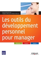 Les outils du d�veloppement personnel pour manager 2212547137 Book Cover