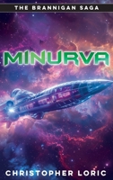 Minurva : A Brannigan Saga Tale 1938015002 Book Cover