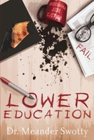 Lower Education 1950502449 Book Cover