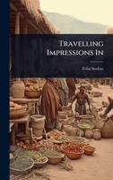Travelling Impressions In 1024897079 Book Cover
