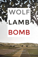 Wolf Lamb Bomb 194903917X Book Cover