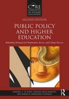 Public Policy and Higher Education: Reframing Strategies for Preparation, Access, and College Success 1138655503 Book Cover