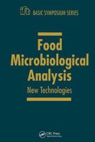 Food Microbiology and Analytical Methods (I F T Basic Symposium Series) 0824700872 Book Cover