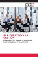 El Liderazgo Y La Gestión 6209119565 Book Cover