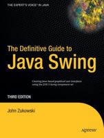 The Definitive Guide to Java Swing, Third Edition (Definitive Guide) 1590594479 Book Cover