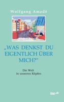 Was Denkst Du Eigentlich Uber Mich? 3955291278 Book Cover