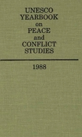 UNESCO Yearbook on Peace and Conflict Studies 1988 0313274614 Book Cover