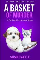 A Basket of Murder 1542934664 Book Cover